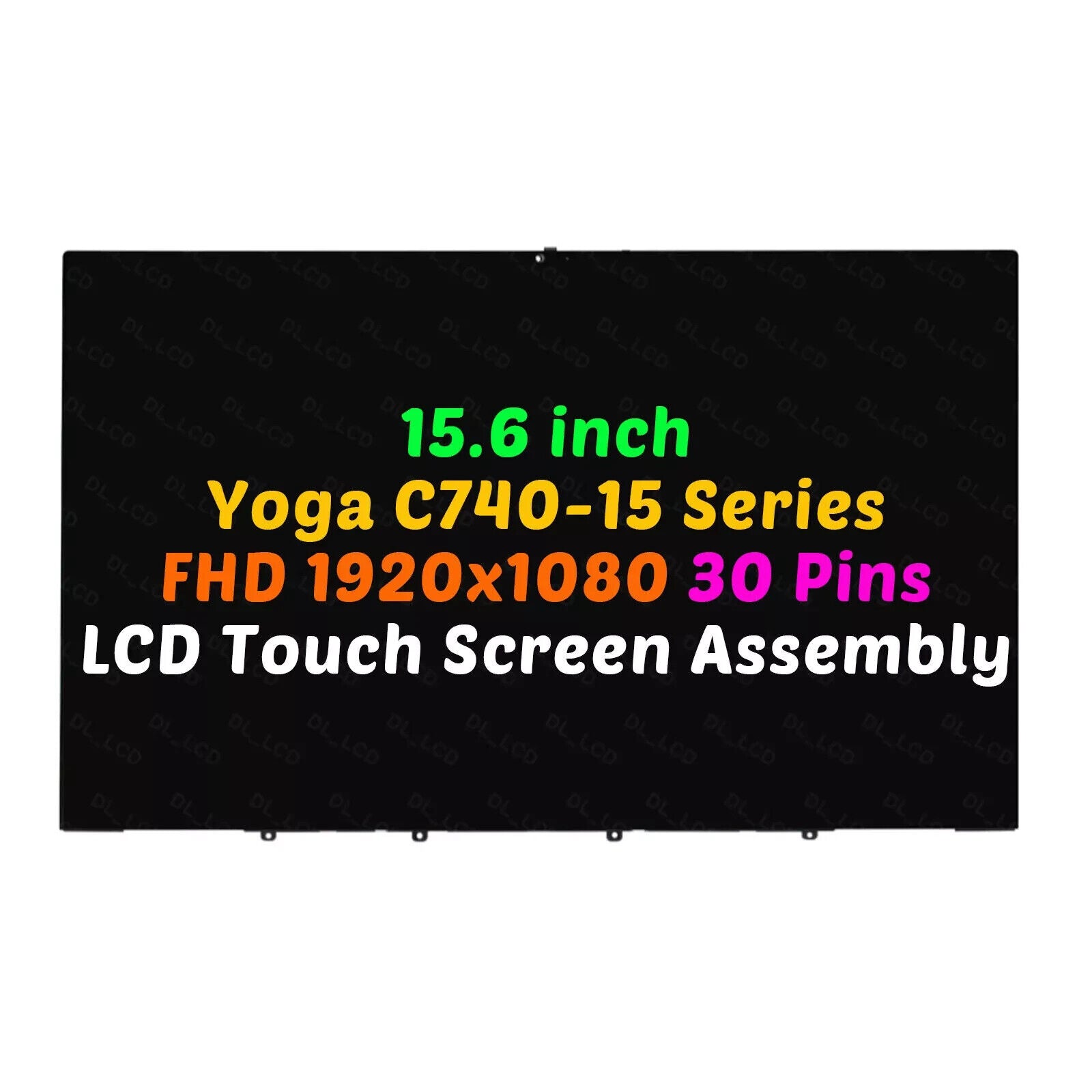 for Lenovo Yoga C740-15IML 81TD Lcd Touch Screen w/Bezel 15.6" FHD 5D10S39586
