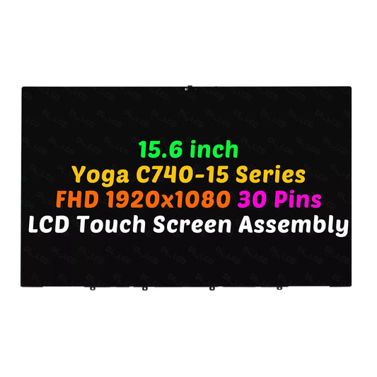 for Lenovo Yoga C740-15IML 81TD Lcd Touch Screen w/Bezel 15.6" FHD 5D10S39586